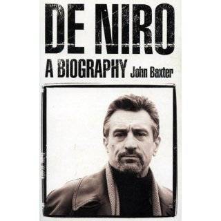 De Niro A Biography by John Baxter (Paperback   October 1, 2003)