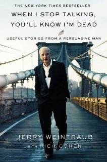   dead useful stories from a persuasive man by jerry weintraub hardcover