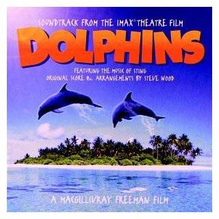   Dolphins Soundtrack from the IMAX Theatre Film